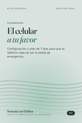 El celular a tu favor: foco sin distracciones en 7 días