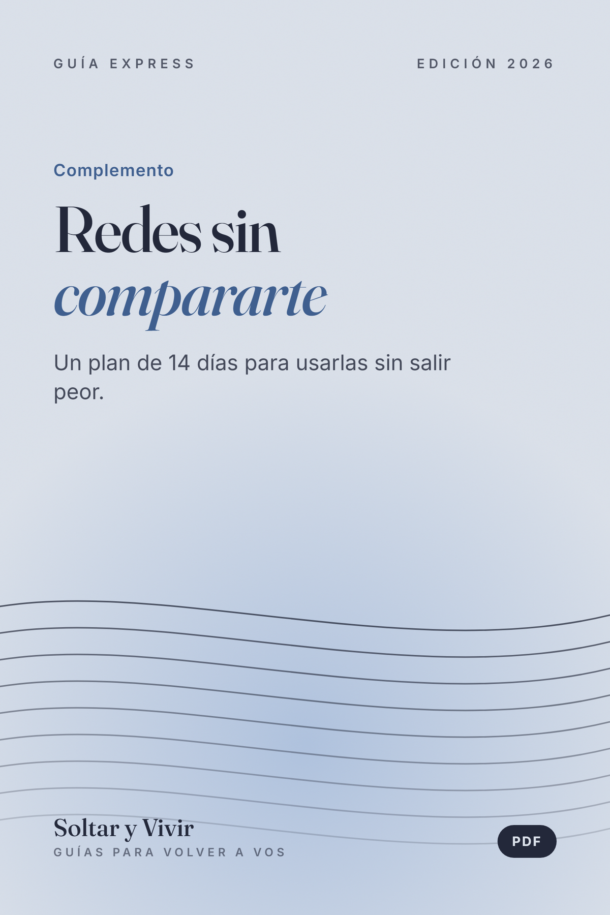 Redes sin compararte: plan de 14 días